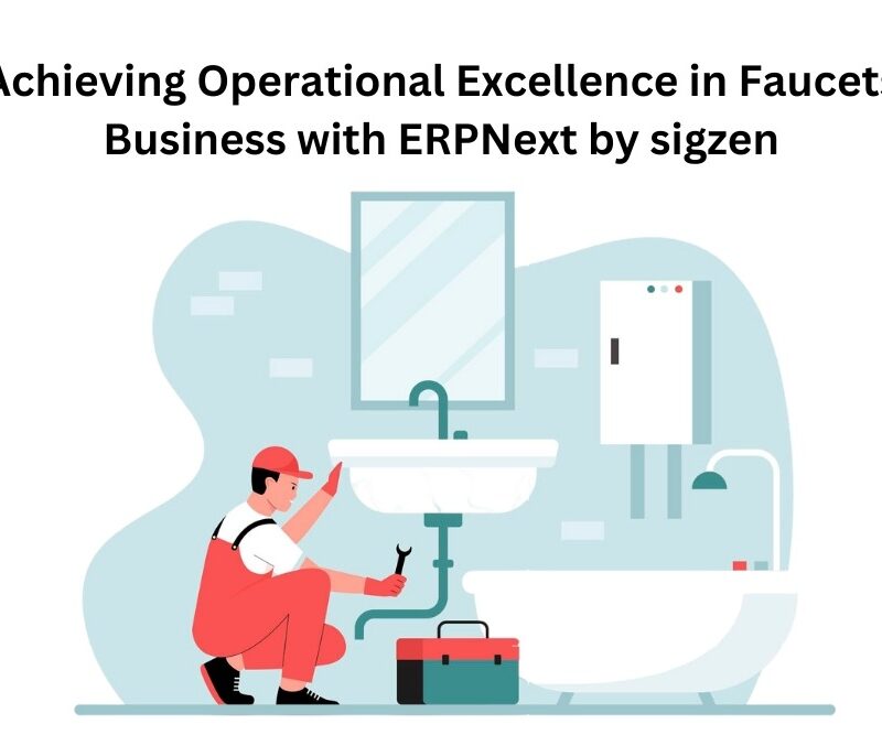 ERPNext Faucets Business