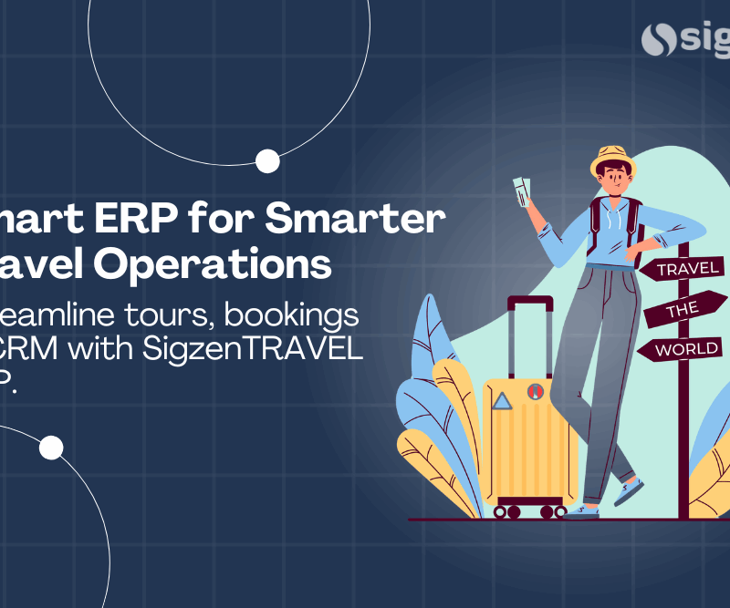 SigzenTRAVEL ERP for travel businesses